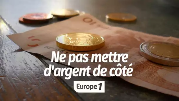 Morgan, 31 ans, ne veut pas mettre d'argent de côté : "Je dépense tout et tout le temps"