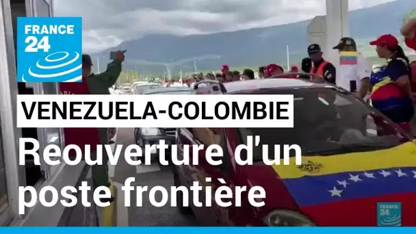 Réouverture du dernier poste frontière encore fermé entre le Venezuela et la Colombie