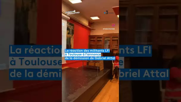 La réaction des militants LFI à Toulouse à l'annonce de la démission de Gabriel Attal.