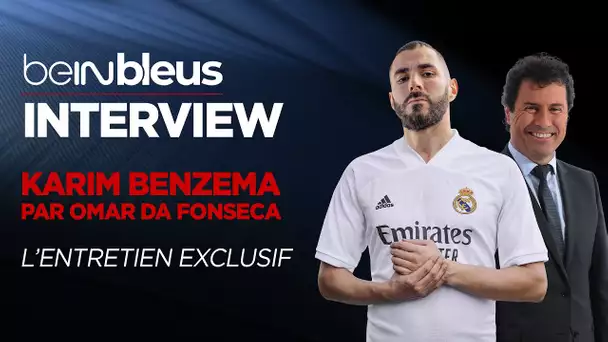 🇫🇷🎙 Karim Benzema par Omar da Fonseca, l'entretien exclusif !