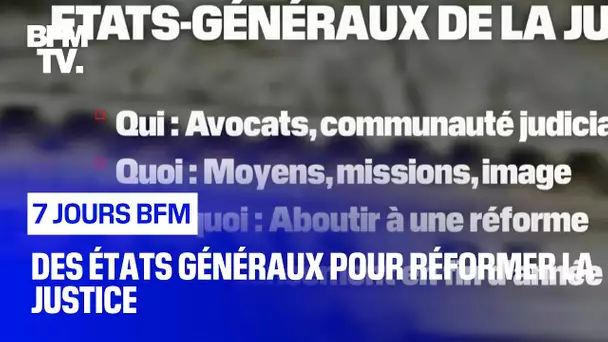 Des états généraux pour réformer la justice