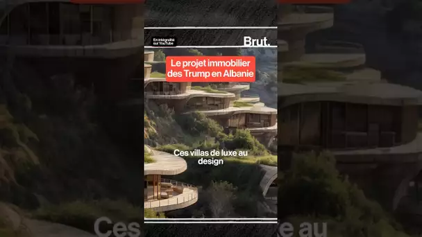 Le projet immobilier des Trump en Albanie