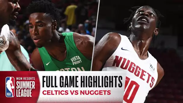 CELTICS at NUGGETS | NBA SUMMER LEAGUE | FULL GAME HIGHLIGHTS