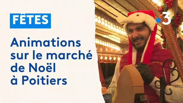 Animations sur le marché de Noël à Poitiers