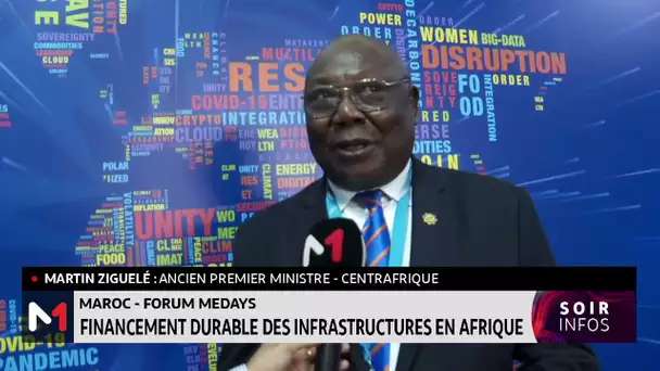 Maroc-Forum MEDAYS: Financement durable des infrastructures en Afrique