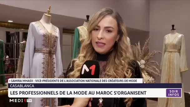 Casablanca : Les professionnels de la mode au Maroc s´organisent