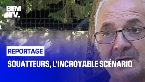 Squatteurs, l’incroyable scénario