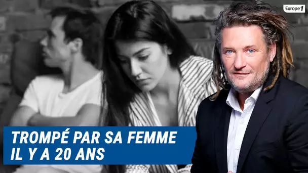 Olivier Delacroix (Libre antenne) - Sa femme a été infidèle au début de leur relation il y a 20 ans