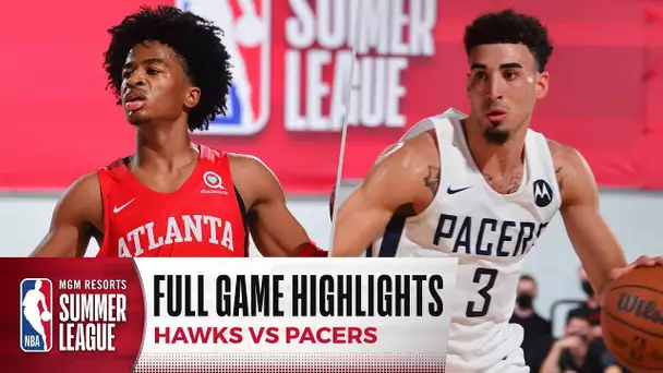 HAWKS at PACERS | NBA SUMMER LEAGUE | FULL GAME HIGHLIGHTS