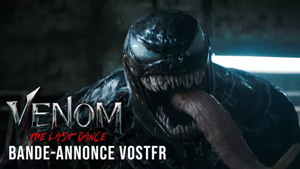 Venom : The Last Dance - Bande-annonce officielle VOSTFR