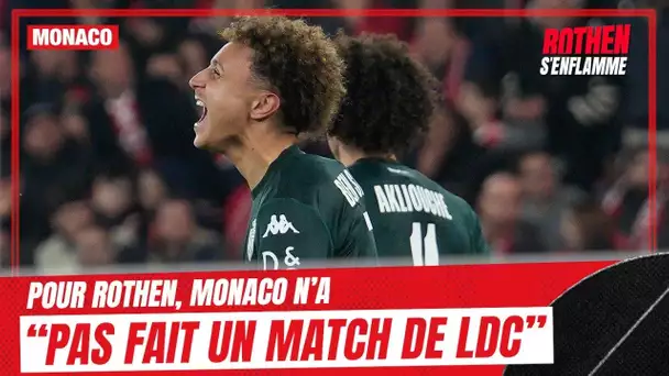 Benfica 3-3 Monaco : "Ils n'ont pas fait un match de LDC" Rothen remonté par le match de Monaco