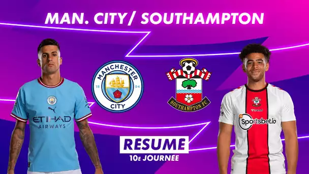 Le résumé de Manchester City / Southampton - Premier League 2022-23 (10ème journée)