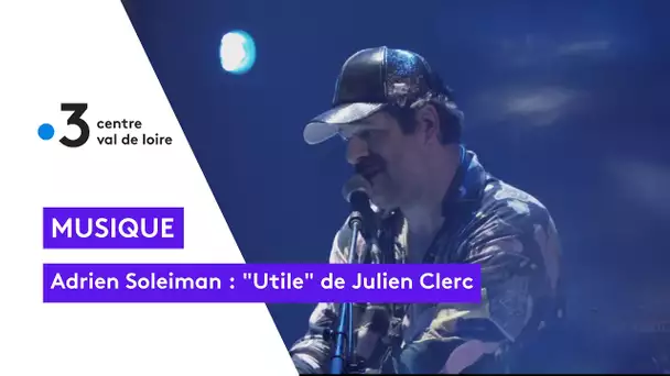 Adrien Soleiman reprend "Utile" de Julien Clerc au Printemps de Bourges 2022