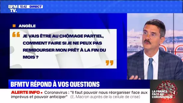 Comment faire si je ne peux pas rembourser mon prêt à la fin du mois car je suis en chômage partiel?