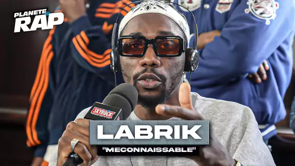 Labrik - Méconnaissable #PlanèteRap