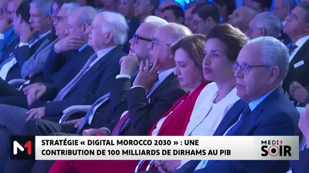 Stratégie « Digital Morocco 2030 » : 240 000 Emplois Directs Dans Le Secteur Numérique