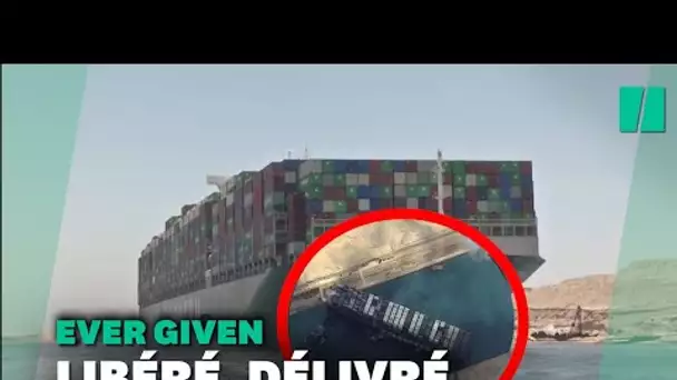 L'Ever Given, qui avait bloqué le Canal de Suez, a enfin levé l'ancre