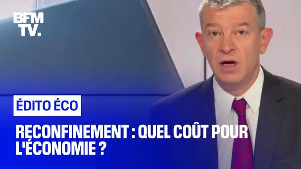 Reconfinement : quel coût pour l'économie ?