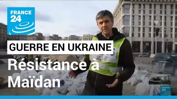 Guerre en Ukraine : résistance sur la place Maïdan • FRANCE 24