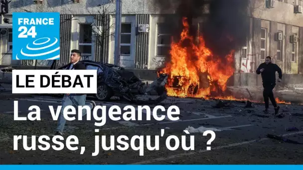 LE DÉBAT - La vengeance russe, jusqu'où ? Bombardements d'ampleur sur l'Ukraine • FRANCE 24