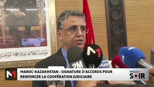 Maroc-Kazakhstan : signature d´accords pour le renforcement de la coopération judiciaire