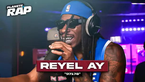 Reyel Ay feat Bosh - 97178 #PlanèteRap