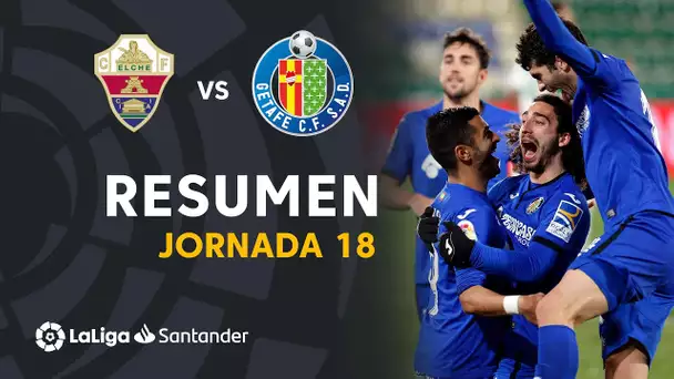 Resumen de Elche CF vs Getafe CF (1-3)