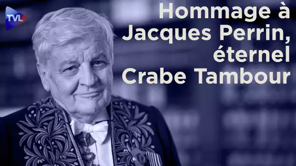 Hommage à Jacques Perrin, éternel Crabe Tambour