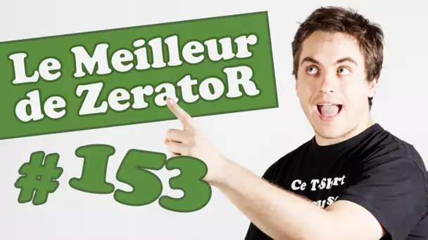 Best of ZeratoR #153