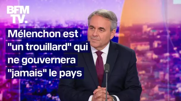 "Jamais Mélenchon ne gouvernera le pays": l'interview de Xavier Bertrand en intégralité