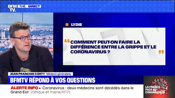 Comment faire la différence entre grippe et coronavirus ? BFMTV répond à vos questions