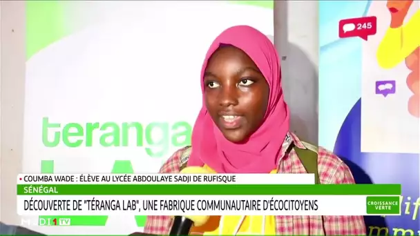 #CroissanceVerte.. Sénégal : découverte de "Teranga Lab"