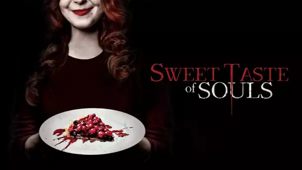 Sweet Taste of Souls (Thriller, Fantasy) Full Movie