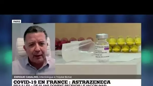 Vaccin AstraZeneca : "On rend la population beaucoup plus craintive"