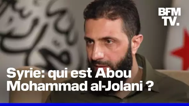 Qui est Abou Mohammad al-Jolani, le nouvel homme fort de la Syrie ?