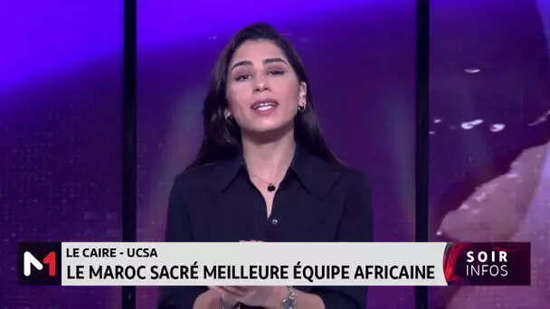 UCSA : Les Lions de l´Atlas sacrés Meilleure équipe nationale africaine