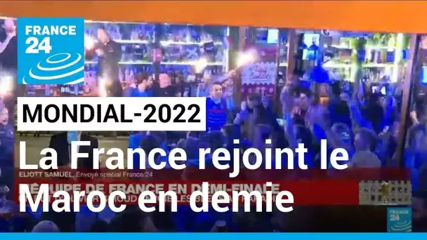 Mondial-2022 : La France rejoint le Maroc en demi-finale de la Coupe du monde • FRANCE 24