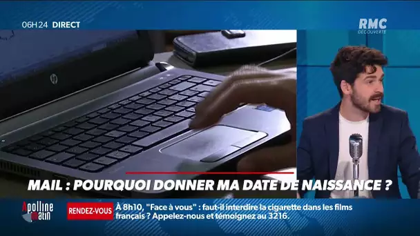 Pourquoi donner ma date de naissance sur ma boite mail ?