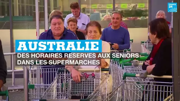 Australie : des horaires réservés aux seniors dans les supermarchés