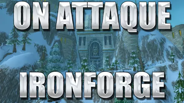 ZeratoR Fedetruk #17.1 : ON ATTAQUE IRONFORGE§!!!