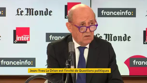 Jean-Yves Le Drian : "L'Europe est en train de quitter sa phase de naïveté"