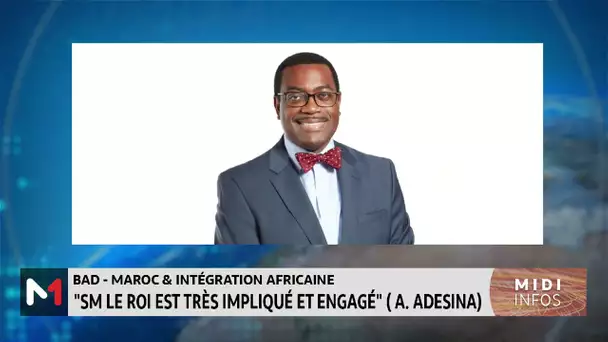 BAD-Maroc et Intégration africaine