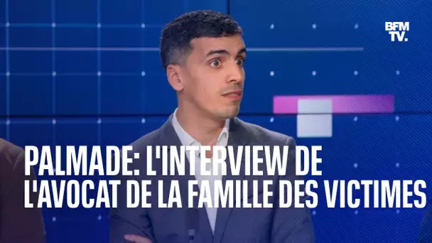 Palmade: l'interview de l'avocat de la famille des victimes sur BFMTV en intégralité