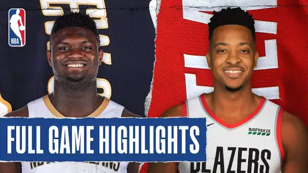 PELICANS at TRAIL BLAZERS | FULL GAME HIGHLIGHTS | February 21, 2020