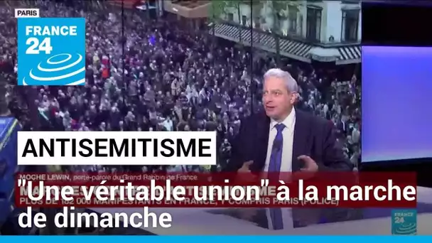 Marche contre l'antisémitisme : "On a senti une véritable union pour une cause" • FRANCE 24