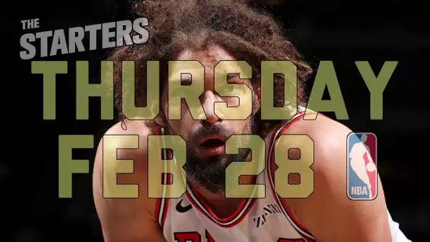 NBA Daily Show: Feb. 28 - The Starters