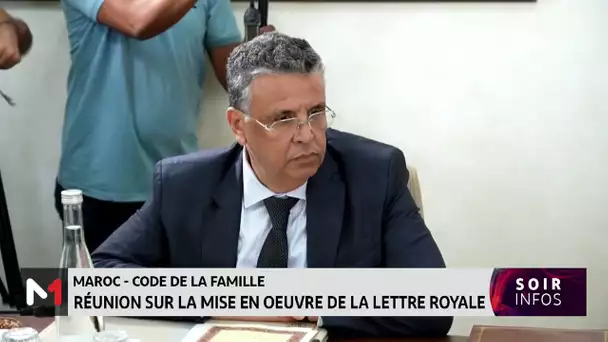 Code de la famille : réunion de la mise en œuvre de la Lettre Royale