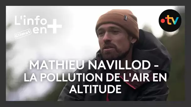 Mathieu Navillod - La pollution de l'air en altitude