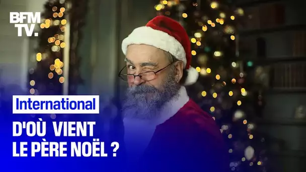 D'où vient le Père Noël ?