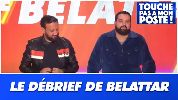 Le "débrief de Yassine Belattar" du 26 mai